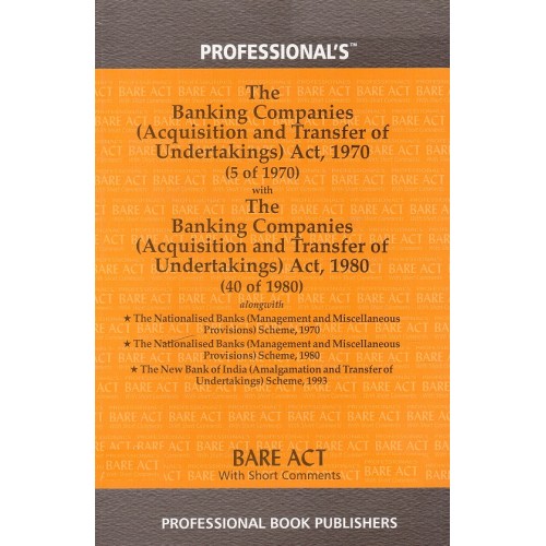 Professional's The Banking Companies (Acquisition and Transfer of Undertakings) Act, 1970 Bare Act